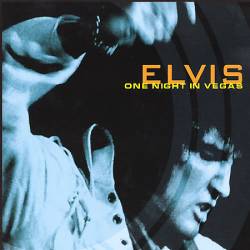 Elvis Presley : One Night in Vegas